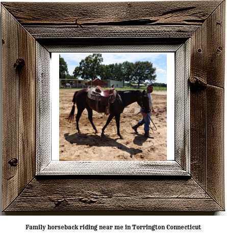 family horseback riding near me in Torrington, Connecticut